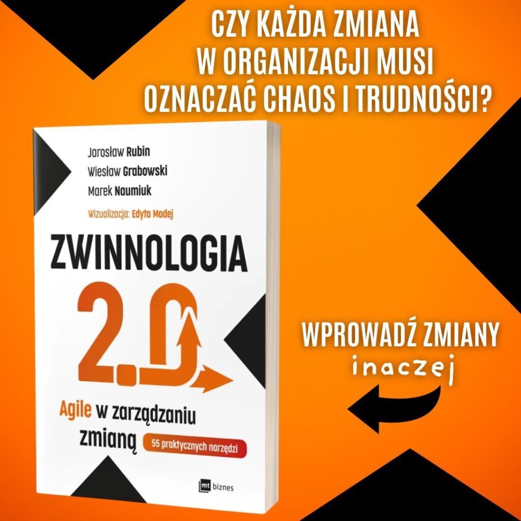Zwinnologia 2.0 - Czas na nowe myślenie