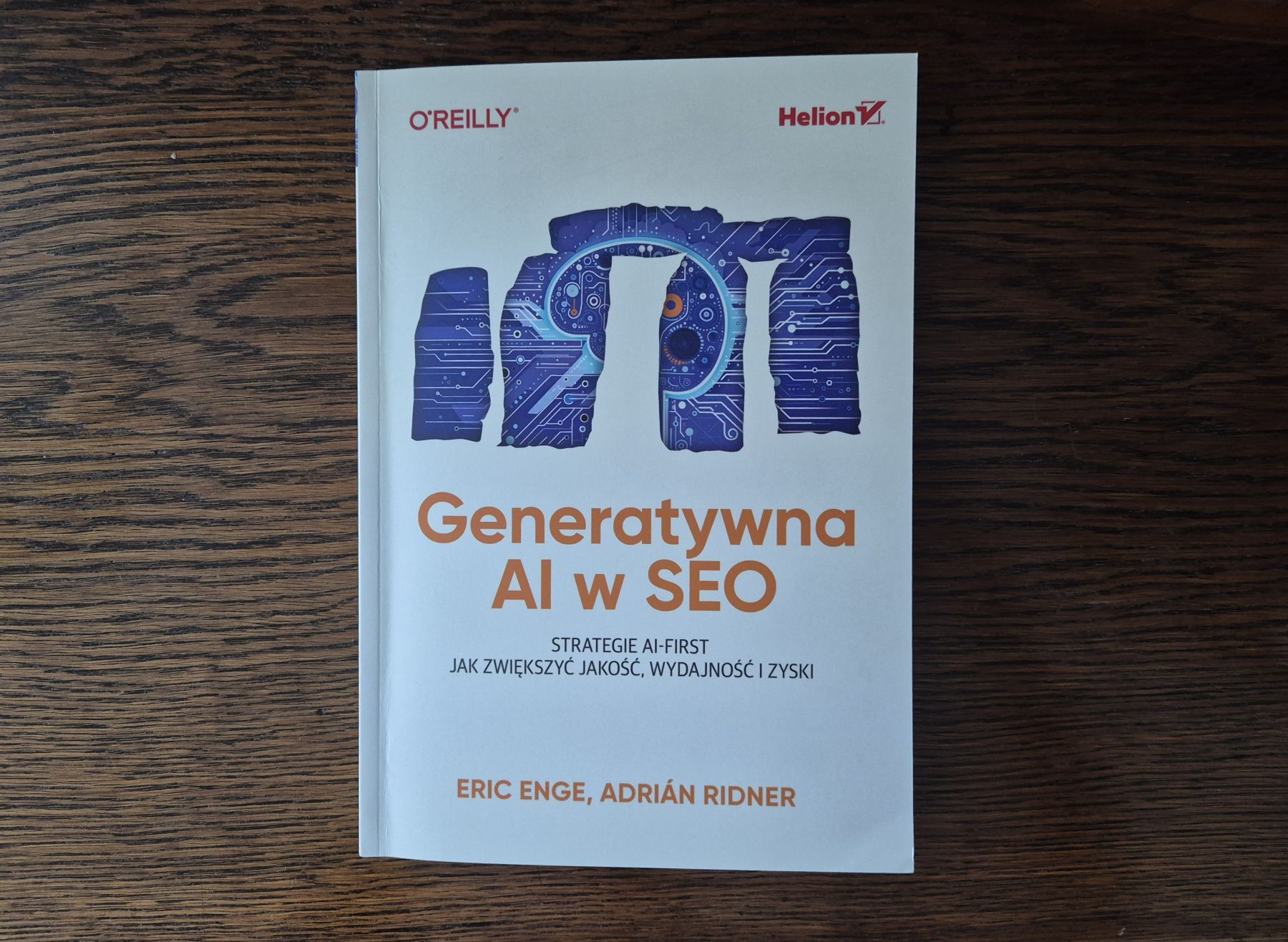 „Generatywna AI w SEO” — dobra książka o zasadach, które starzeją się wolniej niż modele AI. Recezja ksiązki wydanej przez Helion