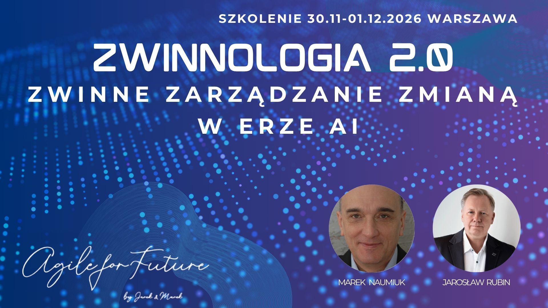 Zwinnologia 2.0: Zwinne Zarządzanie Zmianą w erze AI